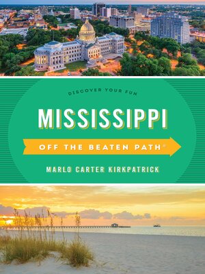 cover image of Mississippi Off the Beaten Path&#174;